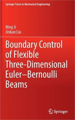 Boundary Control of Flexible Three-Dimensional Euler-Bernoulli Beams