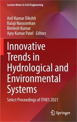 Innovative Trends in Hydrological and Environmental Systems: Select Proceedings of ITHES 2021