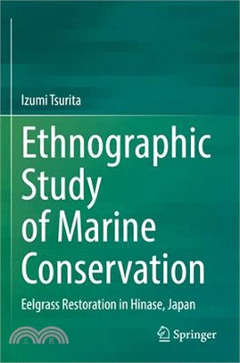 Ethnographic Study of Marine Conservation: Eelgrass Restoration in Hinase, Japan