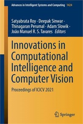 Innovations in Computational Intelligence and Computer Vision: Proceedings of ICICV 2021