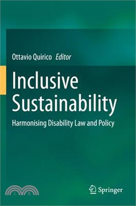 Inclusive Sustainability: Harmonising Disability Law and Policy