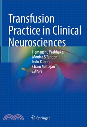 Transfusion Practice in Clinical Neurosciences