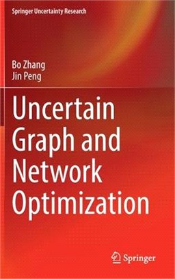 Uncertain Graph and Network Optimization