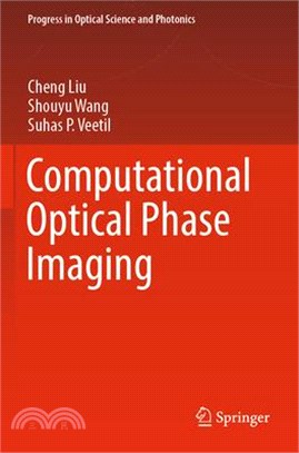 Computational Optical Phase Imaging