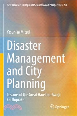 Disaster Management and City Planning: Lessons of the Great Hanshin-Awaji Earthquake