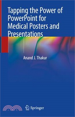 Tapping the Power of PowerPoint for Medical Posters and Presentations