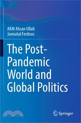 The Post-Pandemic World and Global Politics