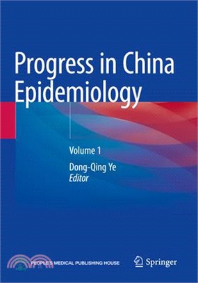 Progress in China Epidemiology: Volume 1