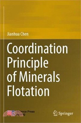 Coordination Principle of Minerals Flotation