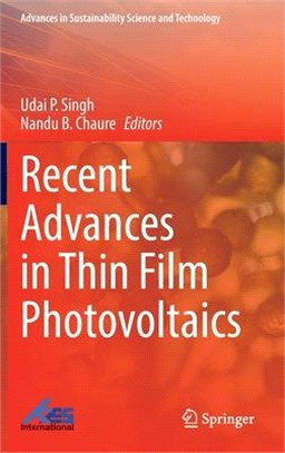 Recent Advances in Thin Film Photovoltaics