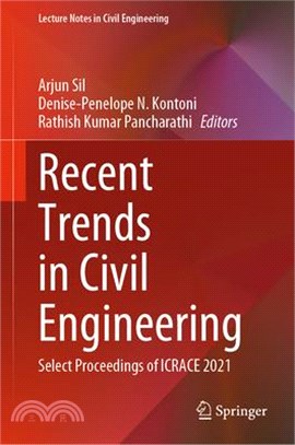 Recent Trends in Civil Engineering: Select Proceedings of Icrace 2021
