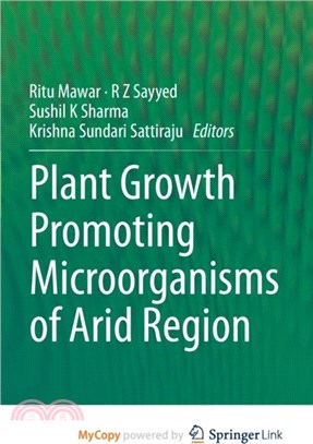 Plant Growth Promoting Microorganisms of Arid Region