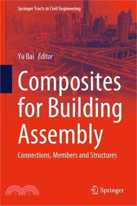 Composites for building assemblyconnections, members and structures /