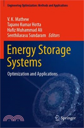 Energy Storage Systems: Optimization and Applications