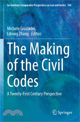 The Making of the Civil Codes: A Twenty-First Century Perspective