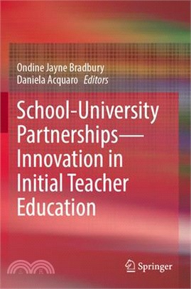 School-University Partnerships--Innovation in Initial Teacher Education