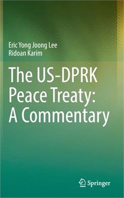 The Us-Dprk Peace Treaty: A Commentary