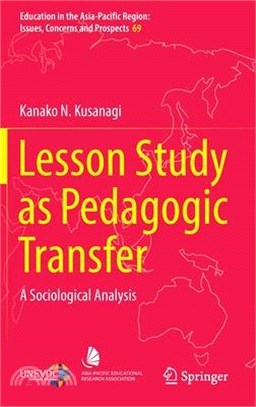 Lesson Study as Pedagogic Transfer: A Sociological Analysis