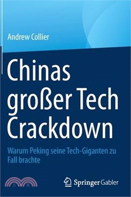 Chinas Großer Tech Crackdown: Warum Peking Seine Tech-Giganten Zu Fall Brachte