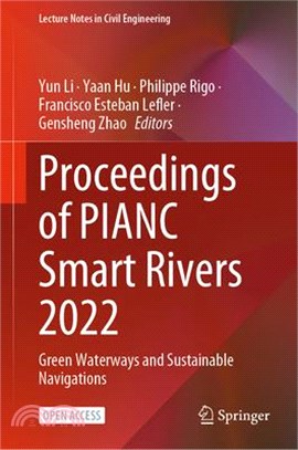 Proceedings of Pianc Smart Rivers 2022: Green Waterways and Sustainable Navigations