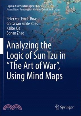 Analyzing the Logic of Sun Tzu in "The Art of War", Using Mind Maps