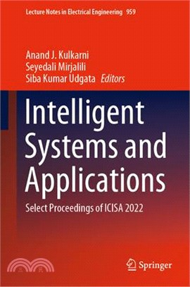 Intelligent Systems and Applications: Select Proceedings of Icisa 2022