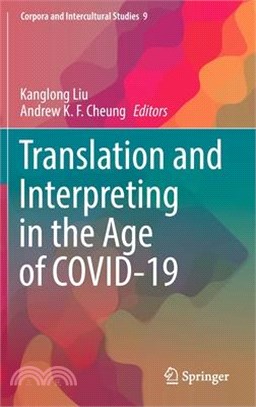 Translation and Interpreting in the Age of Covid-19