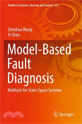 Model-Based Fault Diagnosis: Methods for State-Space Systems