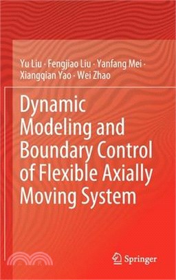 Dynamic Modeling and Boundary Control of Flexible Axially Moving System