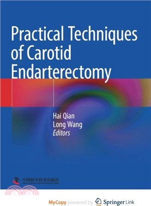 Practical Techniques of Carotid Endarterectomy