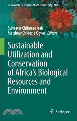 Sustainable Utilization and Conservation of Africa's Biological Resources and Environment