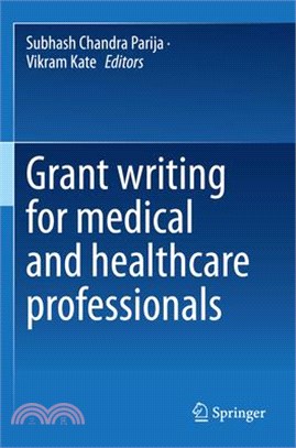 Grant Writing for Medical and Healthcare Professionals