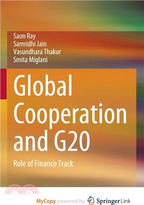 Global Cooperation and G20：Role of Finance Track