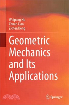Geometric mechanics and its ...