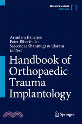 Handbook of Orthopaedic Trauma Implantology