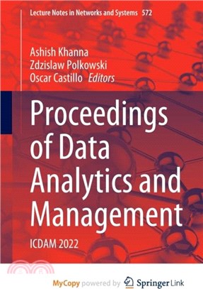 Proceedings of Data Analytics and Management：ICDAM 2022