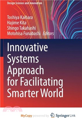 Innovative Systems Approach for Facilitating Smarter World