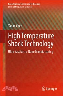 High Temperature Shock Technology: Ultra-Fast Micro-Nano Manufacturing