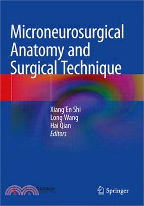 Microneurosurgical Anatomy and Surgical Technique