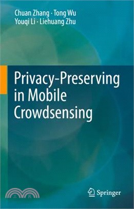 Privacy-preserving in mobile crowdsensing