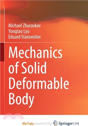 Mechanics of Solid Deformable Body