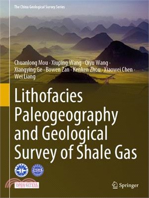 Lithofacies Paleogeography and Geological Survey of Shale Gas