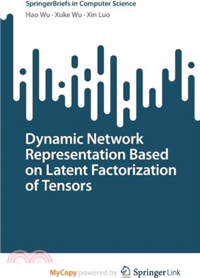 Dynamic Network Representation Based on Latent Factorization of Tensors