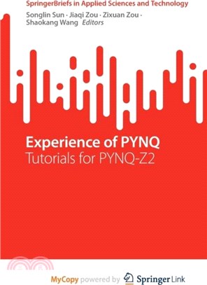 Experience of PYNQ：Tutorials for PYNQ-Z2