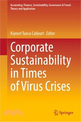 Corporate Sustainability in Times of Virus Crises