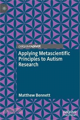 Applying Metascientific Principles to Autism Research