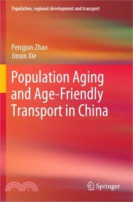 Population Aging and Age-Friendly Transport in China