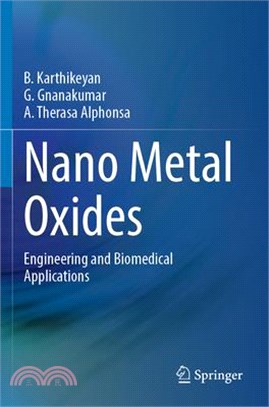 Nano Metal Oxides: Engineering and Biomedical Applications