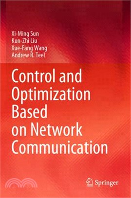 Control and Optimization Based on Network Communication