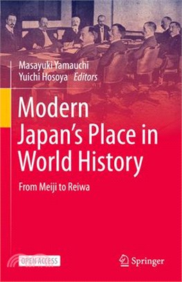 Modern Japan's Place in World History: From Meiji to Reiwa